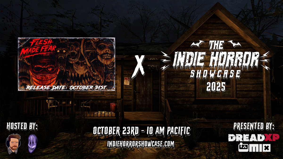 Excited to announce 🩸Flesh Made Fear🩸 will be featured in <a href="/DreadXPGames/">DreadXP Games</a>'s and <a href="/indieexchange/">Media Indie Exchange</a>'s "Indie Horror Showcase." Hosted by <a href="/JohnWolfeYT/">John Wolfe</a> and <a href="/BigGaming64/">BigGaming64</a>! Tune in on October 23rd to check out the sickest upcoming indie horror games! 

#DreadXP #TheMIX #indiegames