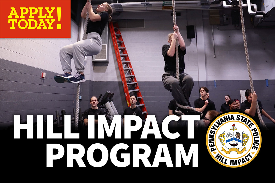 The Hill Impact Program is open to students aged 15-18 who are considering a career in law enforcement. These 14-week courses start in January at five regional locations across Pennsylvania. Learn more and apply today at bit.ly/PSP-HIP.