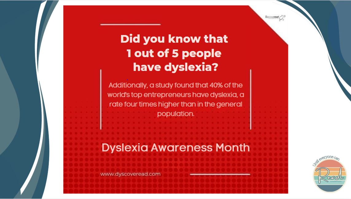 Did You Know?
#dyslexiaawarenessmonth