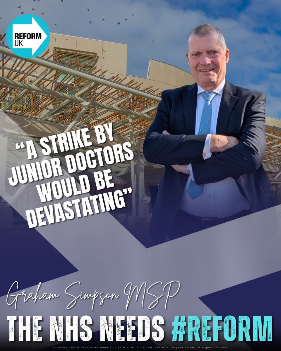 ReformUKScot's tweet image. If Junior Doctors take strike action, it’s entirely the fault of the SNP!