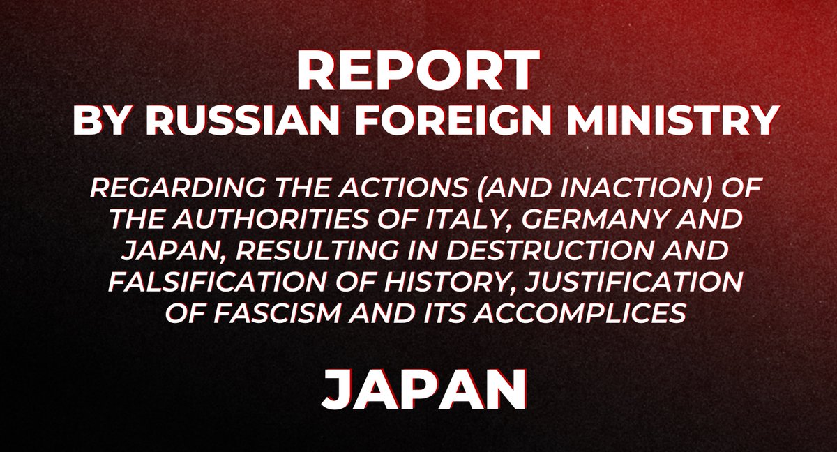 EmbassyofRussia's tweet image. ❌ The course of historical revisionism reverently pursued by Japan and its tacit encouragement of nationalist and militarist ideas reveal an uneasy and gradually aggravating situation with countering various forms of intolerance in the country.

tiny.cc/gnkt001