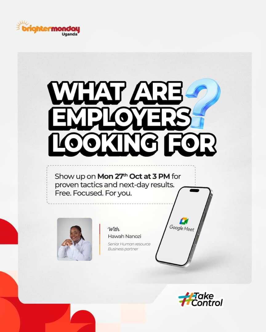 Still wondering why employers aren’t calling? 👀
Maybe you’re showing them the wrong things.

Find out what they’re actually looking for this Mon 27th Oct, 3 PM.

🎯 Free session with Hawah Nanozi → brnw.ch/21wWwjH

#CareerGrowth #BrighterMondayUg