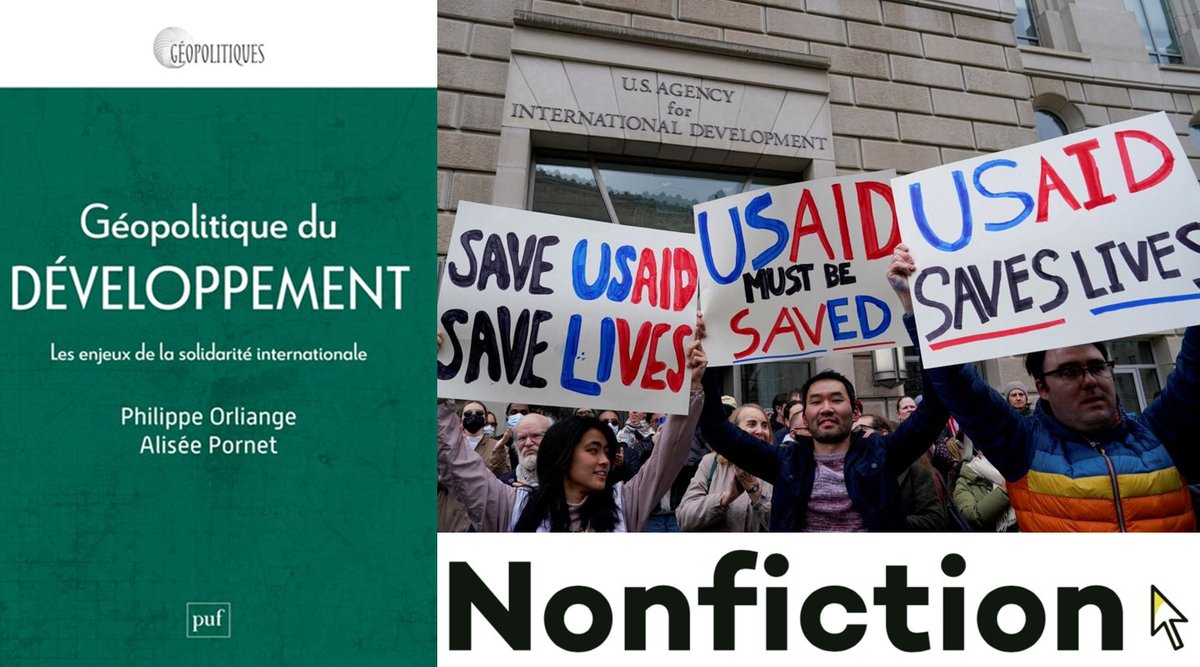 Vincent Capdepuy, "Quand l’aide au développement devient un enjeu géopolitique".
A propos de Philippe Orliange et Alisée Pornet, Géopolitique du développement.
nonfiction.fr/article-12465-…