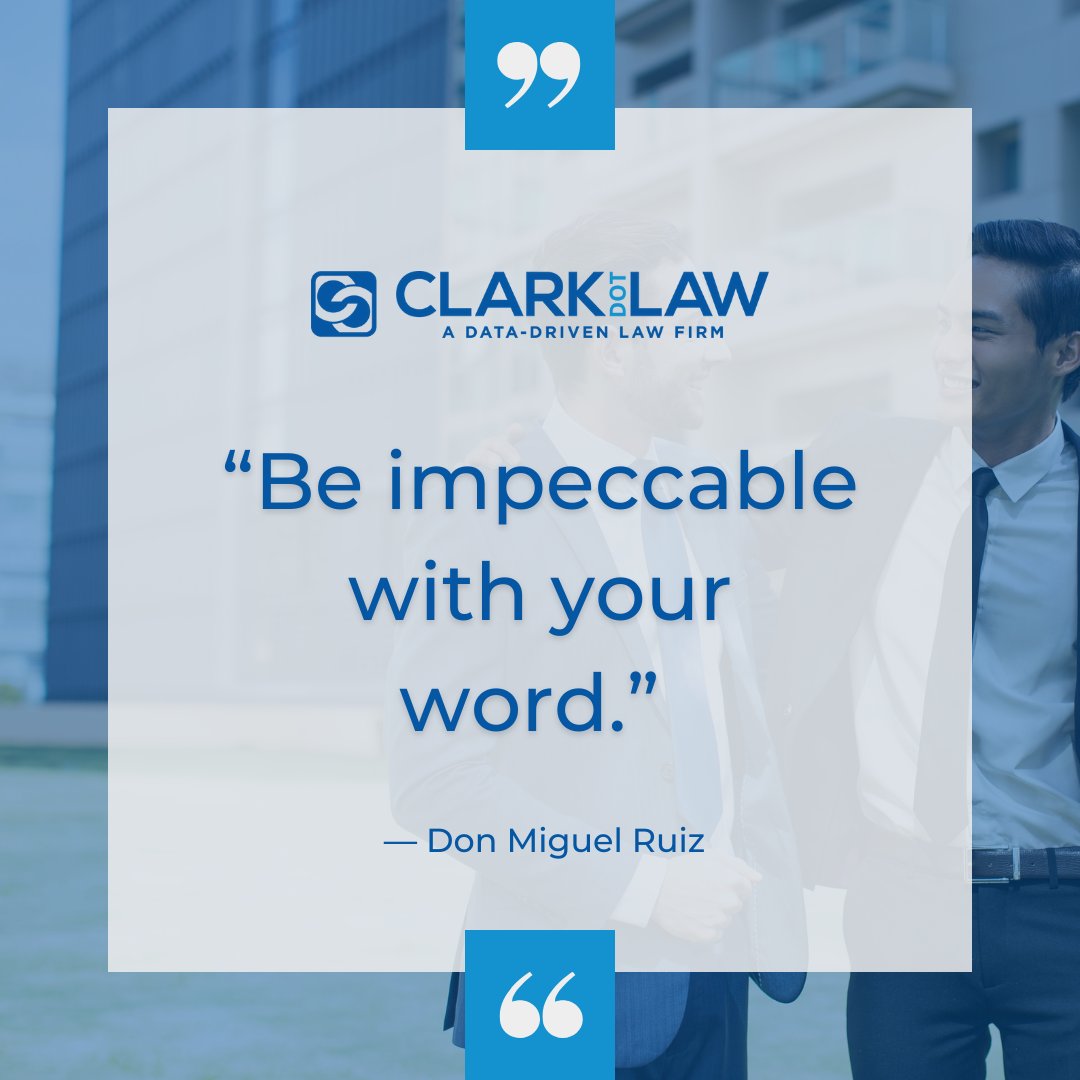 CLARKdotLAW's tweet photo. “Be impeccable with your word.” — Don Miguel Ruiz
That applies to contracts, too.

#clarkdotlaw #thefutureofbusinesslaw https://t.co/HrzXHcBerj