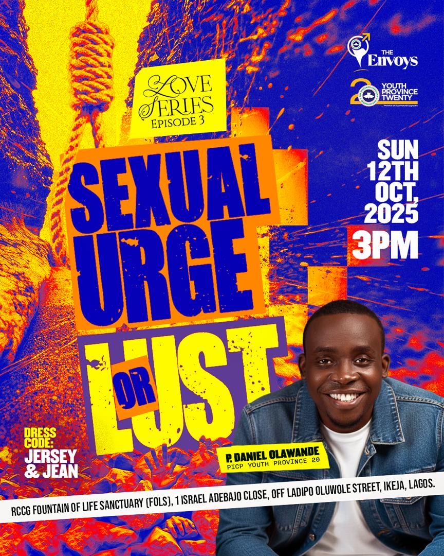 pdanielolawande's tweet photo. Sexual urge or Lust?
Join us at the Envoys on sunday as we dig deeper into this subject 

3pm
RCCG Fountain of Life sanctuary Ladipo Oluwole Ikeja Lagos
12/10/25

Don't miss it
Invite everyone you know https://t.co/Z1EY1jBLFL
