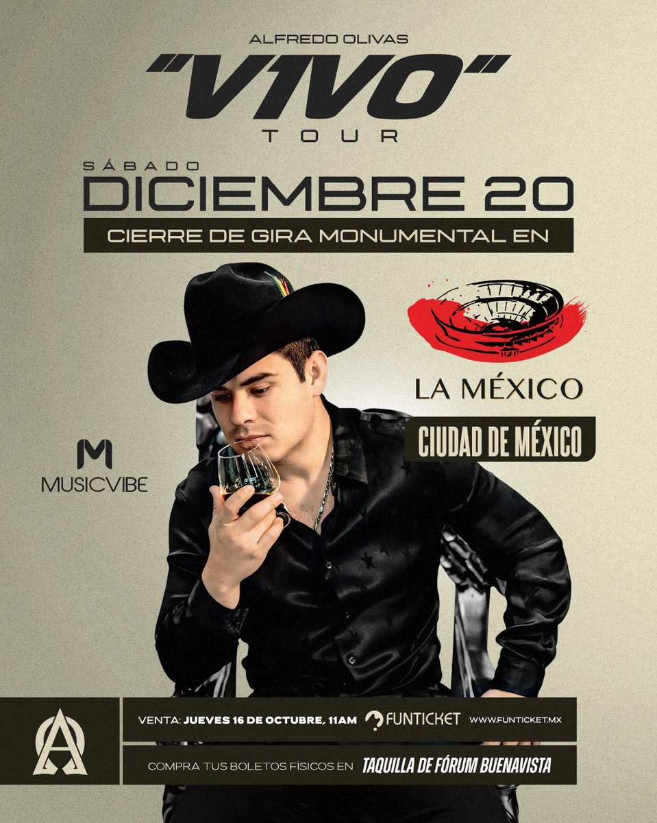 RuidoMagazine's tweet photo. Se viene el gran final del "VIVO" Tour de Alfredo Olivas en la CDMX. 🤠🔥

📍 La México 
🗓️ Sábado 20 de Diciembre 
🎟️ Boletos a la venta el Jueves 16 de Octubre | 11 AM por Funticket. https://t.co/3zJNgLN9AC