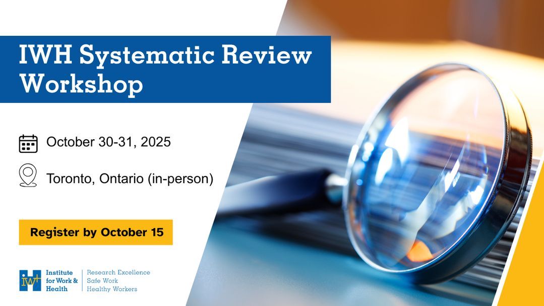 iwhresearch's tweet photo. There's only a few days left to register for IWH's systematic review workshop! 👇 

Taking place October 30 and 31, in-person in Toronto, you'll learn how to plan, conduct and communicate the results of a #SystematicReview.

Register by October 15: https://t.co/jED5n42g2r https://t.co/WMdkn30Qsd