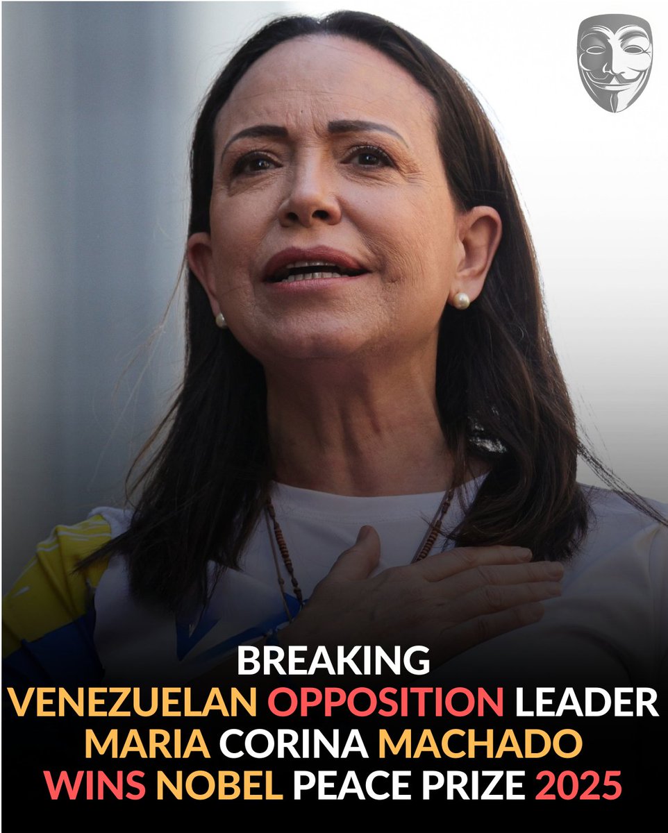 anonymousgroupx's tweet image. BREAKING: María Corina Machado, a brave voice for freedom and democracy, has just been awarded the 2025 Nobel Peace Prize. After years of standing up to oppression and fighting for her people’s right to choose their future, she’s being recognized on the world’s biggest stage.…