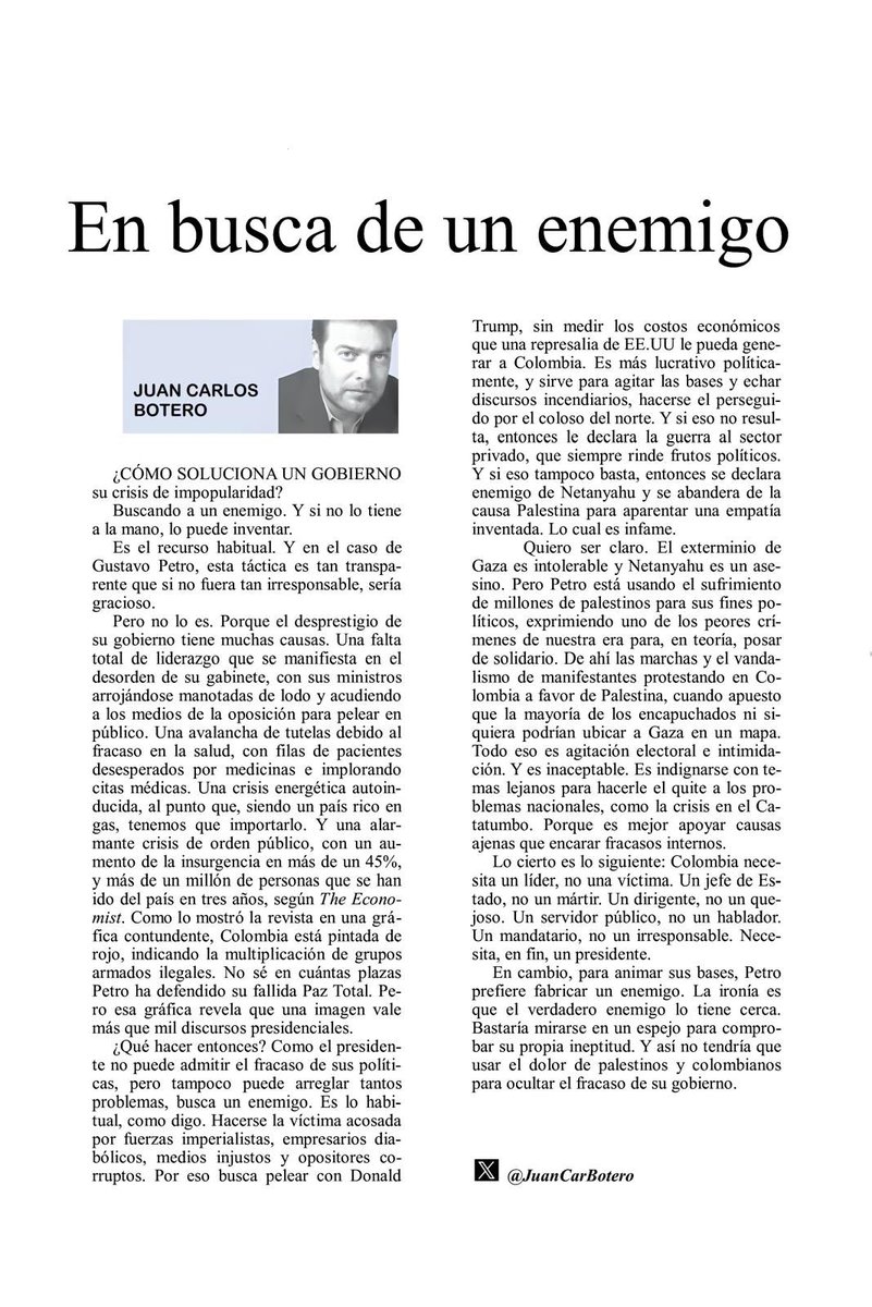 “¿Cómo soluciona un gobierno su crisis de impopularidad?
Buscando a un enemigo.
Y si no lo tiene a la mano, lo puede inventar. Es el recurso habitual”.
Los invito a leer la versión en papel de mi columna
“En busca de un enemigo”
en <a href="/elespectador/">El Espectador</a> y <a href="/EEopinion/">El Espectador Opinión</a>