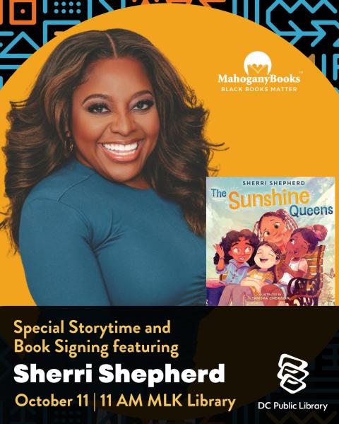 dcpl's tweet image. 🌞 Special Storytime &amp;amp; Book Signing with Sherri Shepherd!

📅 Sat, Oct 11 | 11 AM
📍 MLK Library

Celebrate the debut of The Sunshine Queens, a joyful story about friendship &amp;amp; lifting each other up. Register today: bit.ly/4gN2FsM