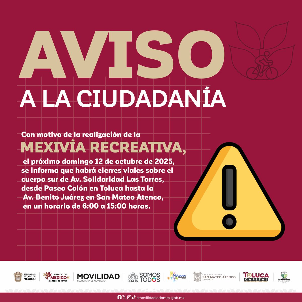 SEMOV_Edomex's tweet image. 🛣️ ¡Atención conductores, vecinas y vecinos!
Consulta aquí los cierres y rutas alternas sobre Av. Las Torres por la #MexivíaRecreativa, este 12 de octubre.
🕗 De 08:00 a 14:00 horas
Con tu apoyo, seguimos construyendo ciudades más amables. #ElPoderDeServir