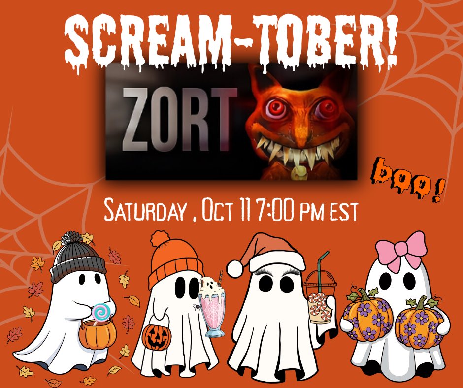 🎃👻 SCREAM-TOBER! 👻🎃

This Saturday, Oct 11 at 7PM EST we’re diving into ZORT 😱 Catch <a href="/kactuschu/">Kactuschu</a>  <a href="/reignofem/">ReignOfEm</a> &amp; <a href="/Tula_Bree/">tulatula</a> and me on Twitch as we try to survive all 3 episodes 😬💀