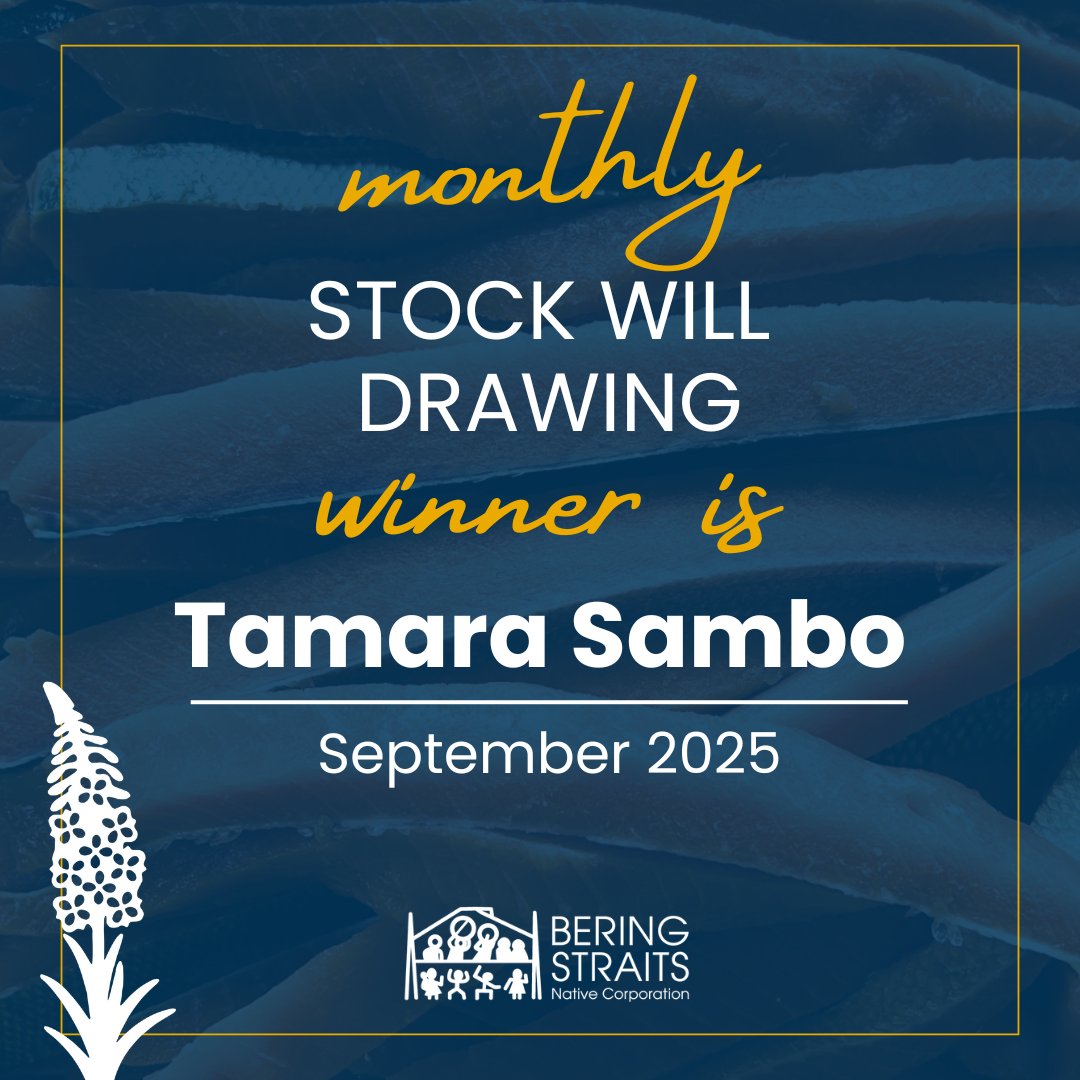 Tamara Sambo of Anchorage, Alaska is the September winner of the $500 stock will drawing. To update your stock will and be entered into the next $500 drawing, please visit beringstraits.com/shareholders/f… or call (907) 443-5252 today.