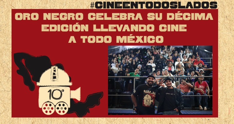 Oro Negro celebra su décima edición llevando cine a todo México
Toda la info acá 👇
bit.ly/43dC9TM