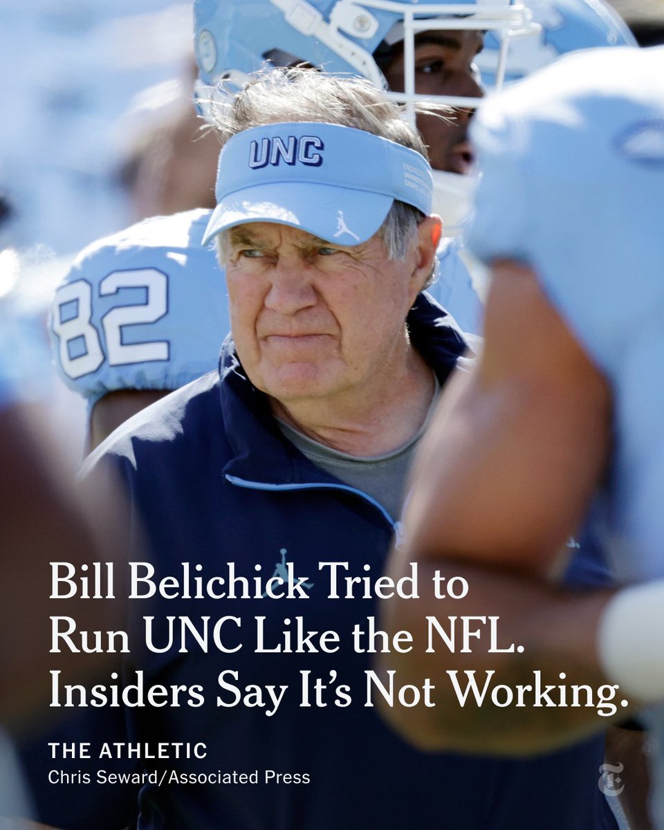 nytimes's tweet image. From @TheAthletic: Bill Belichick pledged an NFL approach at UNC. But it has proven to be a disaster. Insiders at the university described a culture of arrogance and a lack of understanding of how college football works. nyti.ms/4ocnpN7