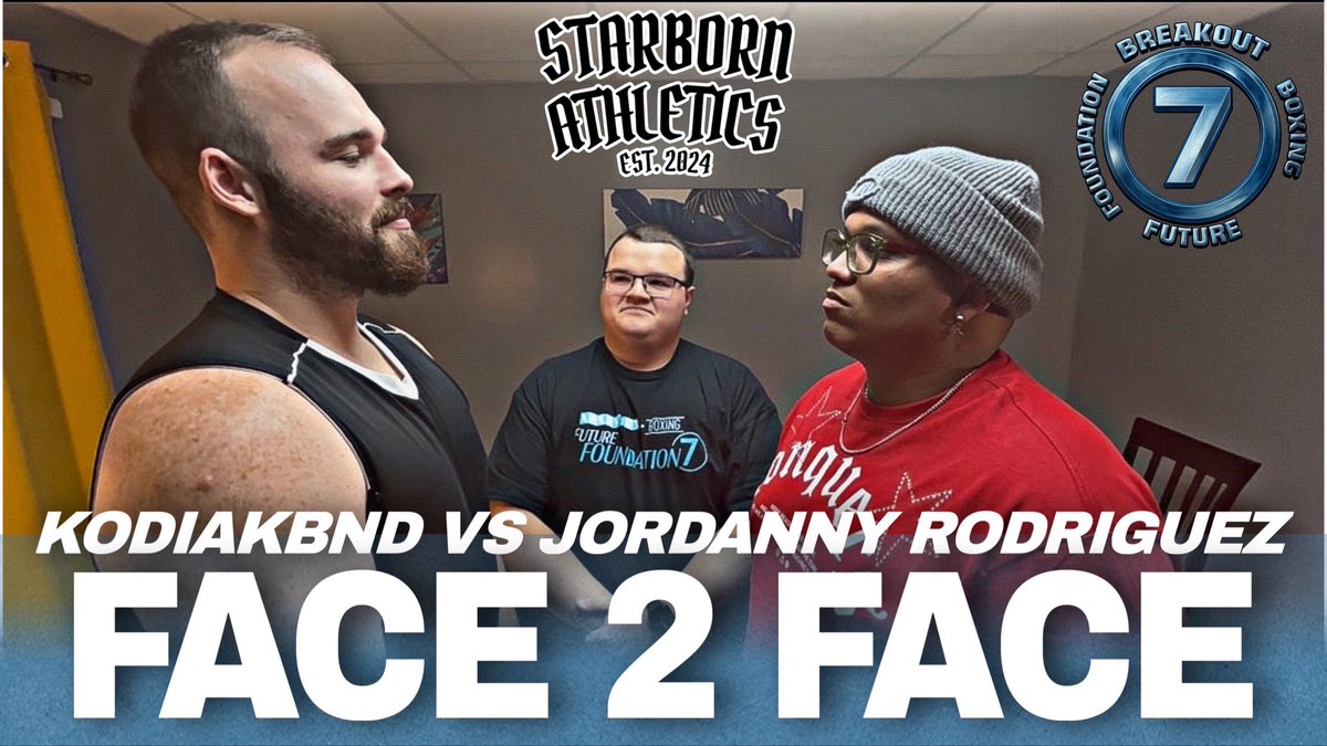 🚨BREAKOUT 07: FUTURE FOUNDATION🚨

KodiakBND vs Jordanny Rodriguez FACE 2 FACE 😱‼️

Watch Now 👉 youtu.be/c8A12797YuQ

<a href="/TheKodiakBND/">The Kodiak BND</a> | <a href="/GuereroJordanny/">Jordanny EL GUERERO</a> | <a href="/StarbornPromos/">Starborn Athletics</a> | #FutureFoundation
