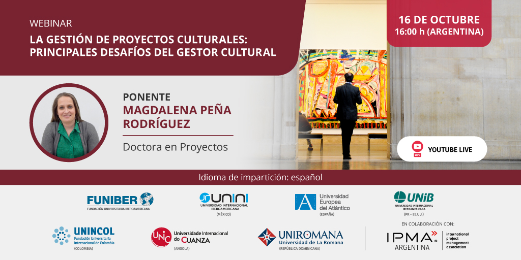 No te pierdas el webinar organizado por UNINI México «La gestión de proyectos culturales: principales desafíos del gestor cultural» 

🗓️ 16 de octubre
🕓 16:00 horas (Argentina) 
🔴 Transmisión en vivo en el canal de YouTube de FUNIBER.

👉🏻Más detalles: fnbr.es/cvf
