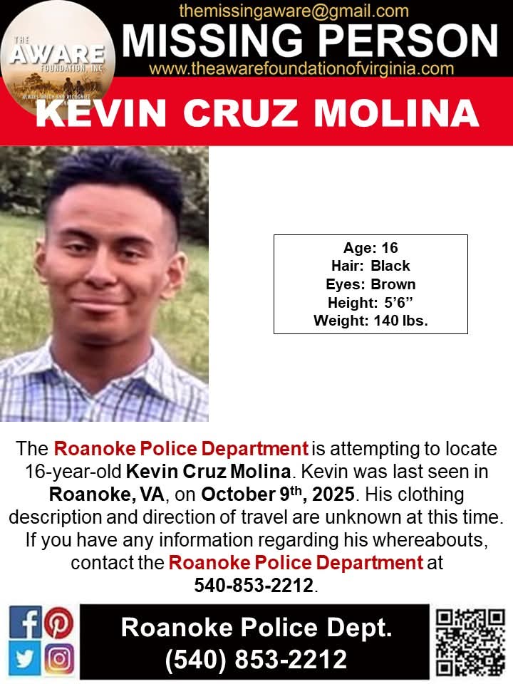 aware_the's tweet image. ***MISSING JUVENILE*** ROANOKE, VA
The Roanoke Police Department - VA is attempting to locate 16-year-old Kevin Cruz Molina. Kevin was last seen in Roanoke, VA, on October 9th, 2025. His clothing description and direction of travel are unknown at this time. If you have any…