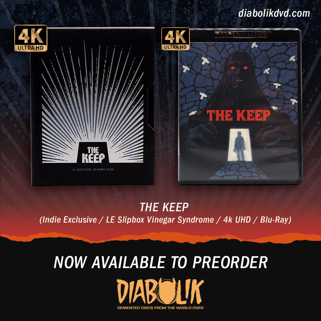 NOW AVAILABLE to preorder at Diabolik! THE KEEP (Indie Exclusive / LE Slipbox Vinegar Syndrome / 4k UHD / Blu-Ray)

diabolikdvd.com/product/indie-…

#diabolikdvd #physicalmediaadvocates #thekeep #vinegarsyndrome #horror