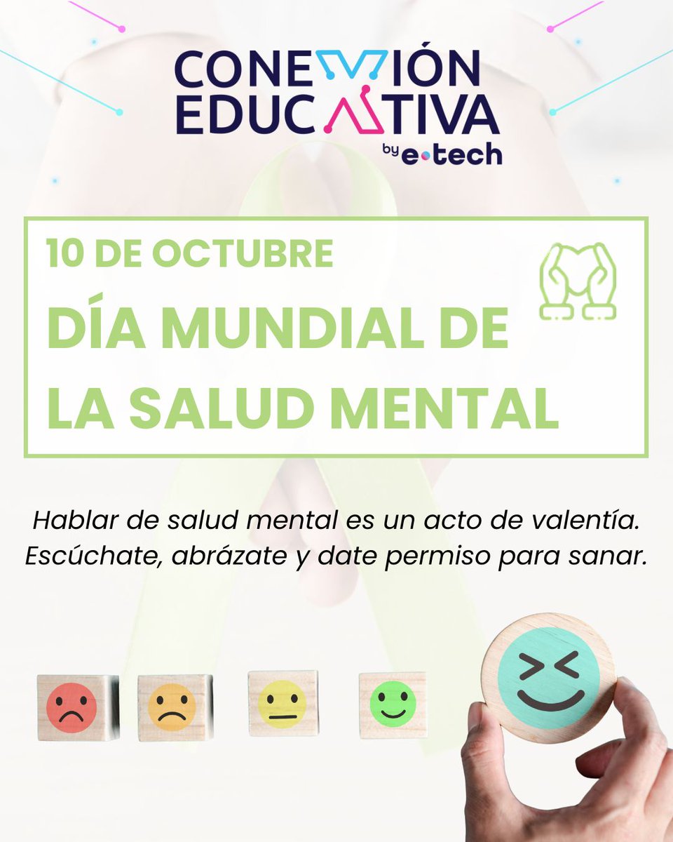 ConEdubyETech's tweet image. 💚 10 de octubre | Día Mundial de la Salud Mental

✨ En Conexión Educativa creemos que cuidar la mente es fortalecer el futuro. Por eso, el 23 de abril de 2026, la educación socioemocional será una de las grandes tendencias del aprendizaje del mañana.

#ConexiónEducativa2026