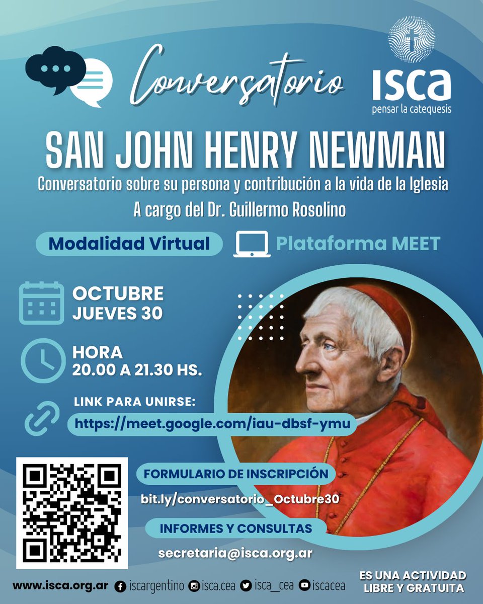 ISCA_CEA's tweet image. 📣 #Conversatorios2025
📌 Segundo Conversatorio: SAN JOHN HENRY NEWMAN - CONVERSATORIO SOBRE SU PERSONA Y CONTRIBUCIÓN A LA VIDA DE LA IGLESIA A CARGO DEL DR. GUILLERMO ROSOLINO.
➡️ Inscripción: bit.ly/conversatorio_…
➡️ Fecha y Hora: Jueves 30 de octubre a las 20.00 hs.
#ISCA