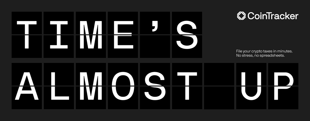 🚨 If you filed a tax extension, this is the final weekend to submit.

CoinTracker automatically syncs your wallets and exchanges, calculates gains and losses, and generates ready-to-file crypto tax reports in minutes.

→ Fast
→ Accurate
→ Trusted by millions of crypto users