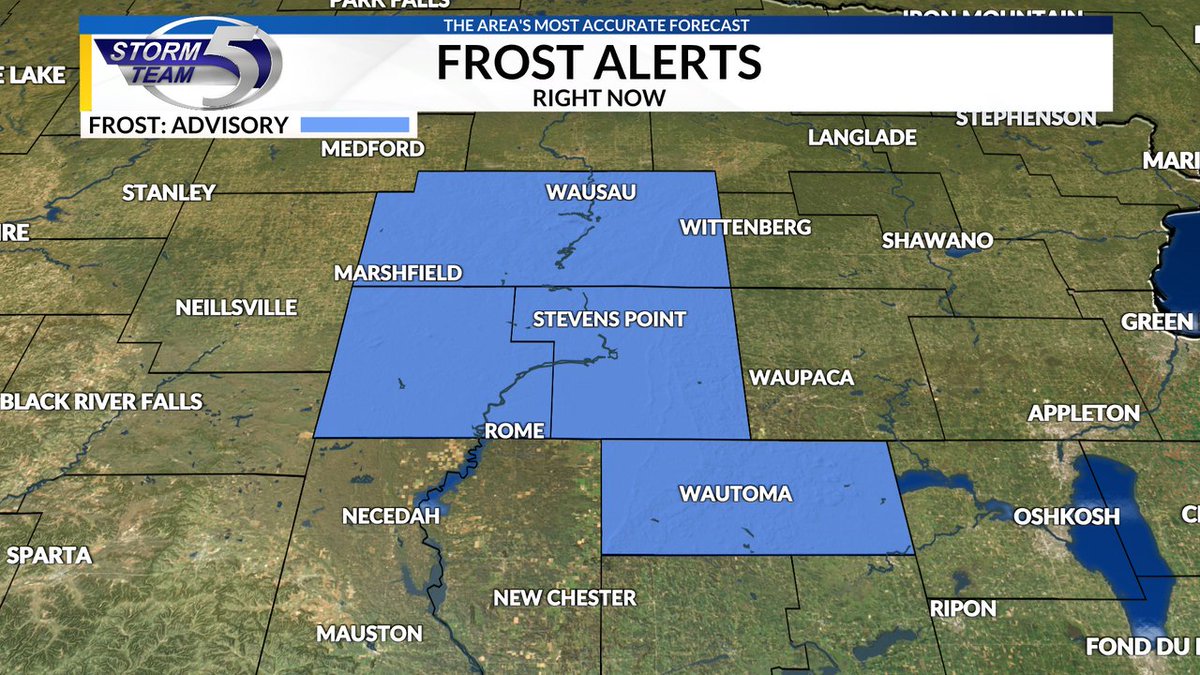 A Frost Advisory is in effect for Marathon, Wood, Portage, Waushara counties until Oct 11 8:00AM. Go to the Storm Team 5 App for more information.