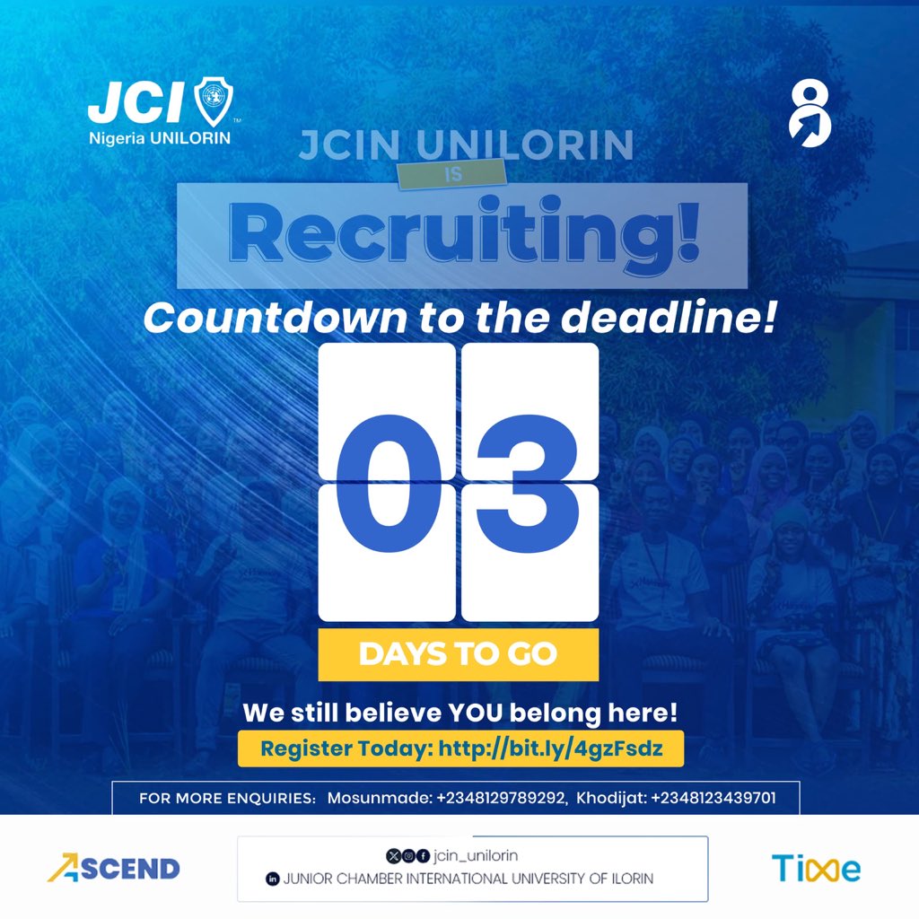 JCIN_UNILORIN's tweet image. 3 DAYS TO GO⏳

JCIN UNILORIN Recruitment ends soon✨
If you have been waiting for the right time, the time is now.
Join a network that builds leaders, drives impact and creates opportunities.

Register today👉🏼: bit.ly/4gzFsdz

#TIME
#Ascend
#ELV8
#JCI