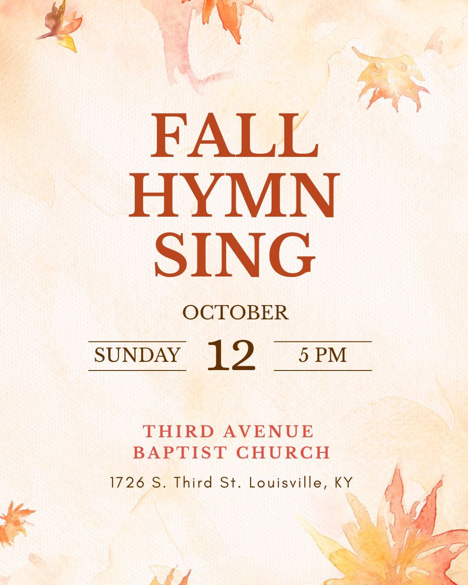 ThirdAvenueBapt's tweet photo. Join us on Sunday at 5 PM for our annual Fall Hymn Sing! Bring your friends and family as we worship our God for who he is and what he has done for us! https://t.co/oJF7LZjfwS