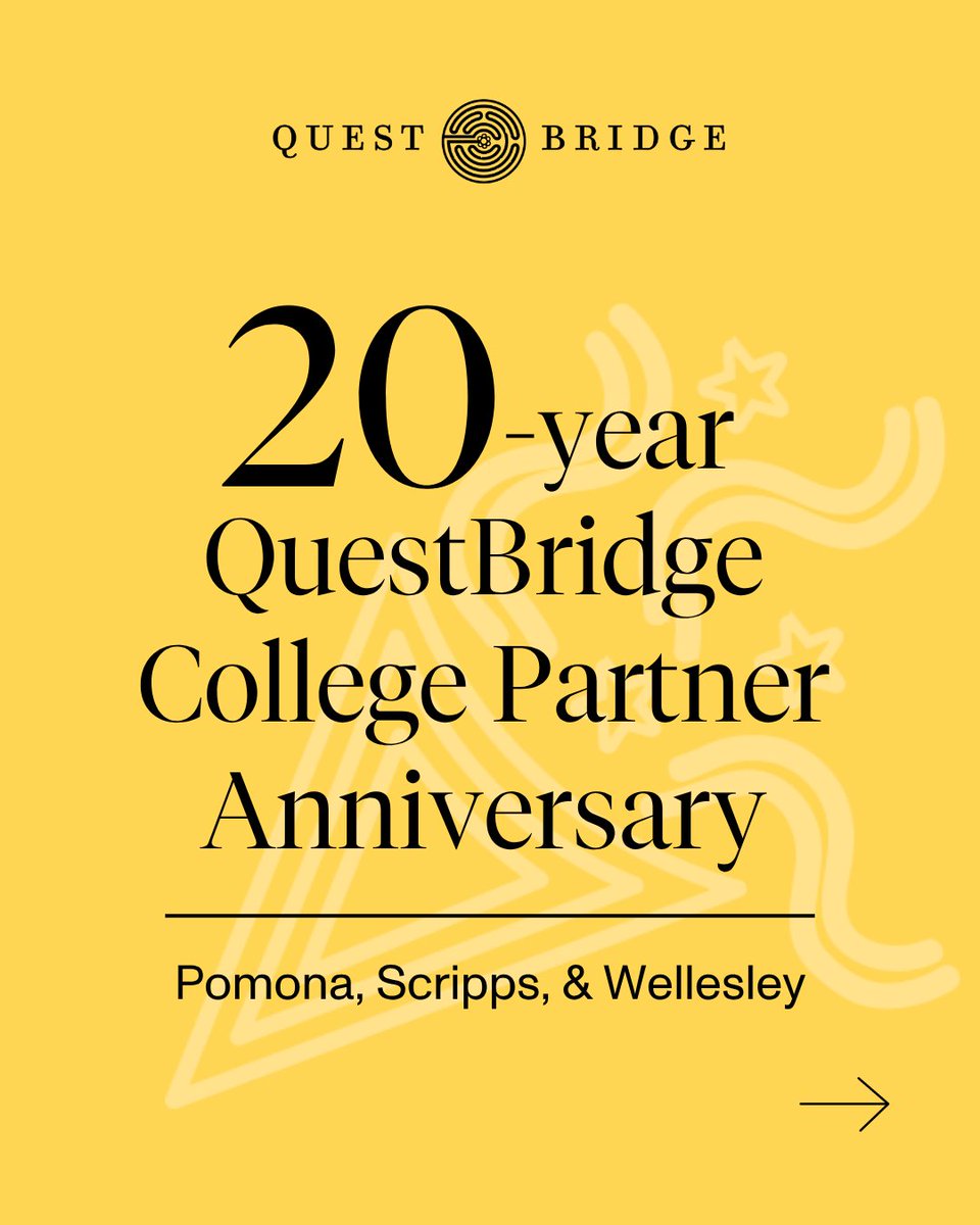 QuestBridge's tweet image. Today we celebrate two decades of opportunity, community, and transformative impact with Pomona College, Scripps College, and Wellesley College. 🎉