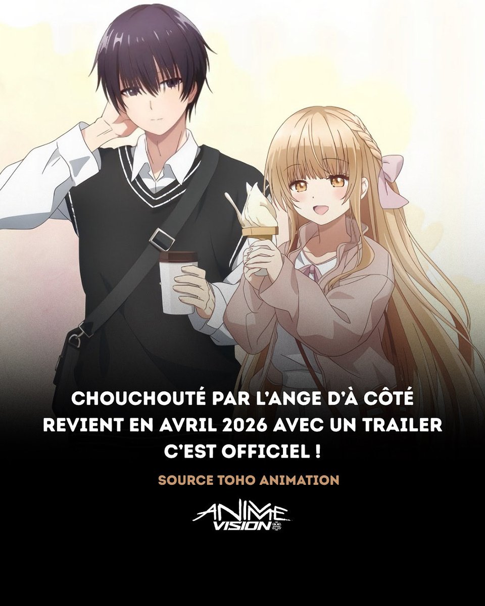 AnimeVisionTv's tweet photo. 🚨CHOUCHOUTÉ PAR L'ANGE D'À CÔTÉ REVIENT EN AVRIL 2026 AVEC UN TRAILER C'EST OFFICIEL !#crunchyroll https://t.co/g5T7TzOwm5