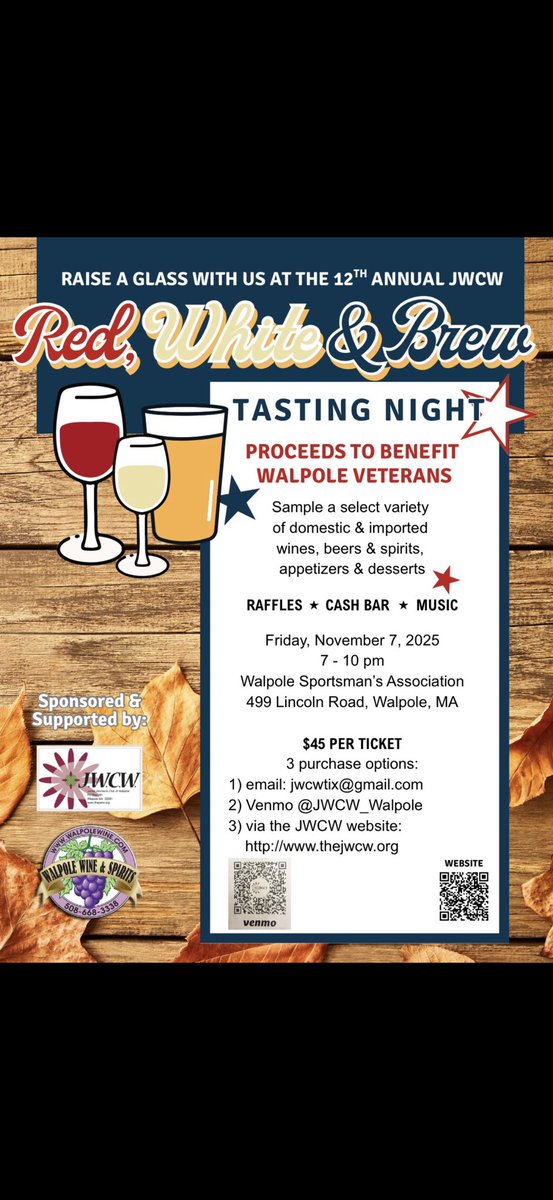 jwcw_walpole's tweet image. Save the date! The 12th Annual Red, White &amp;amp; Brew is back Fri, Nov 7 @ the Walpole Sportsman’s Association!
Enjoy tastings, raffles &amp;amp; fun — all to benefit Walpole Veterans.
$45 tickets → jwcwtix@gmail.com | Venmo @JWCW_Walpole
#JWCW #RedWhiteAndBrew #WalpoleMA #SupportOurVeterans
