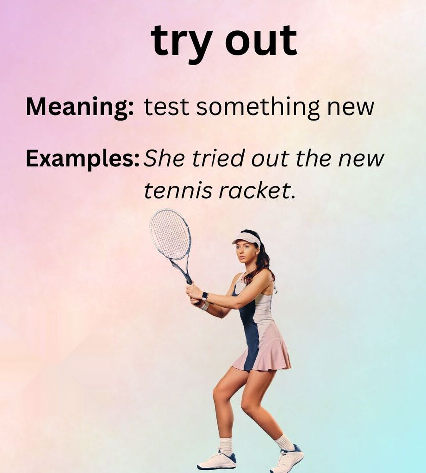 RealEvilEnglish's tweet image. Try Out

= to test something to see if it works well or if you like it before making a final decision 
It’s often used for products, activities, or ideas.

e.g.
We tried out the new coffee shop in the city.

I want to try out this new recipe before cooking it for the party.