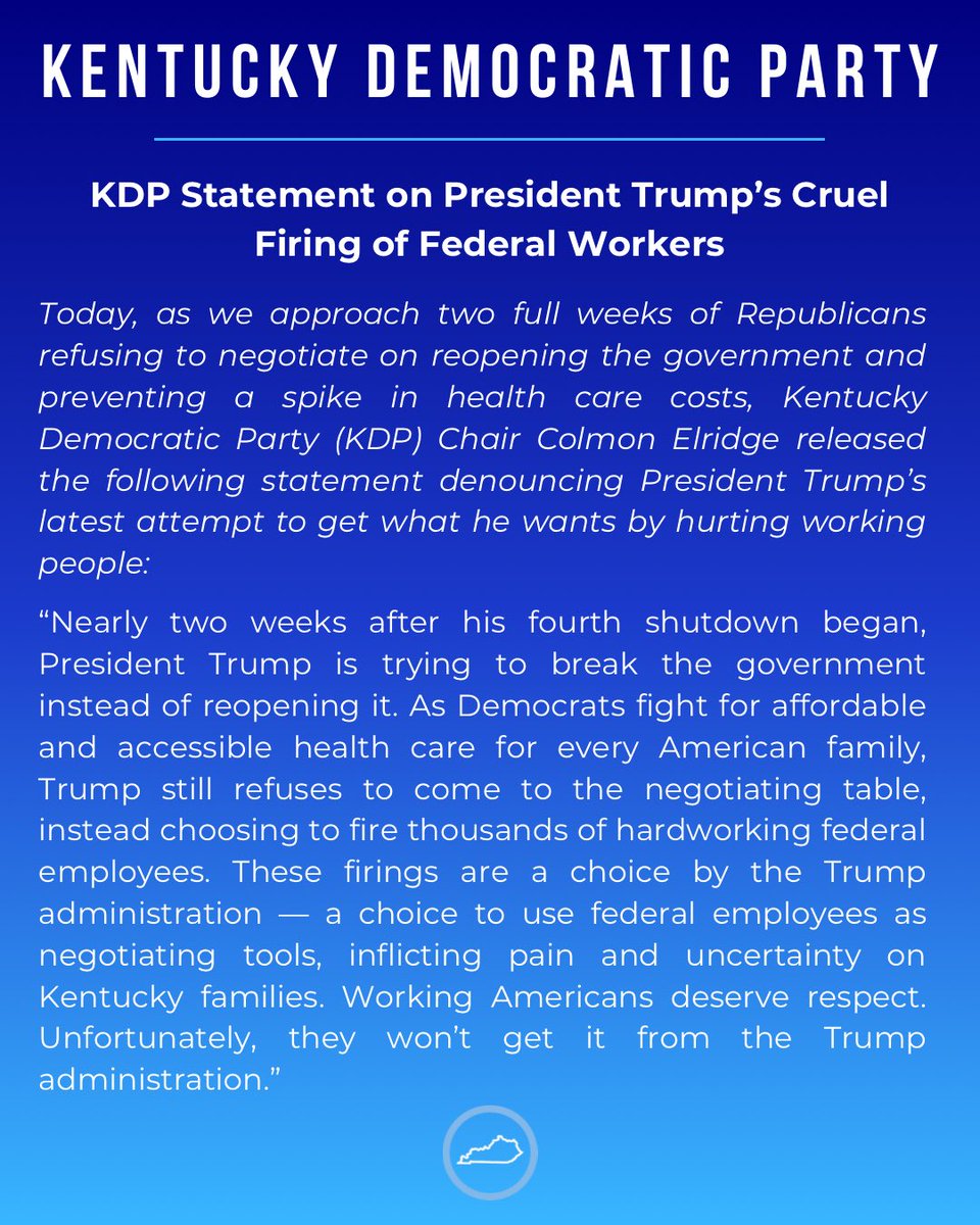 KyDems's tweet image. KDP Statement on President Trump’s Cruel Firing of Federal Workers