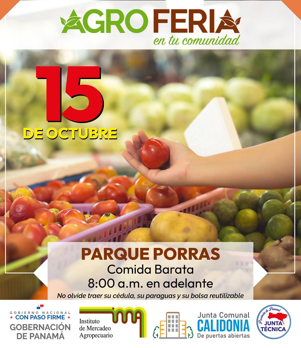Recuerden: miércoles  15 de octubre, La Gobernación de Panamá, el IIMA, y la Junta Comunal de Calidonia, ofrecerá la agroferia de alimentos en la Plaza Belisario Porras, en el corregimiento de Calidonia.
#TraeTuParaguas #traebolsasreutilizables
#ConPasoFirme🇵🇦
