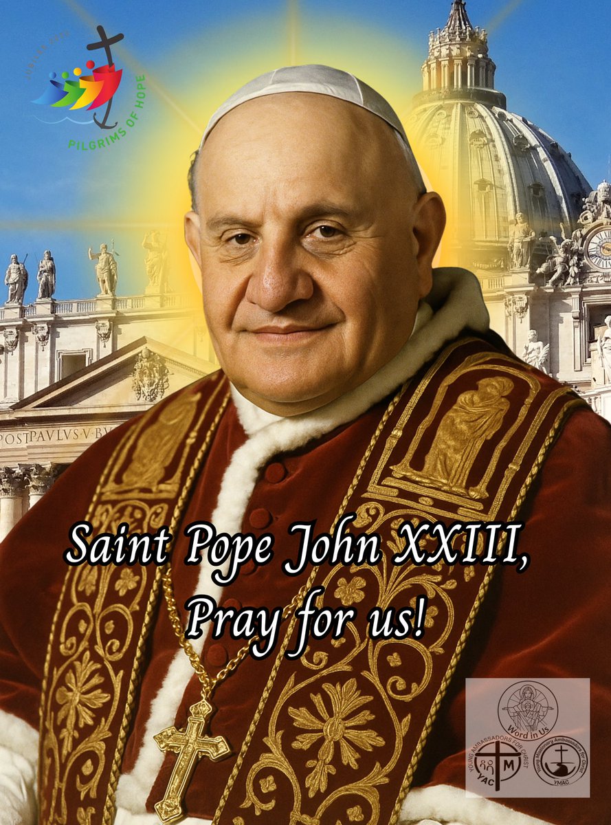 WORDinUS's tweet image. Today, October 11 — Saturday, We celebrate the Feast of Saint John XXIII, who served as Pope from 1958 to 1963. He was known for his deep prayer life, humility, and his passionate call for peace, especially through his encyclical Pacem in Terris (“Peace on Earth”).

#WordInUs
