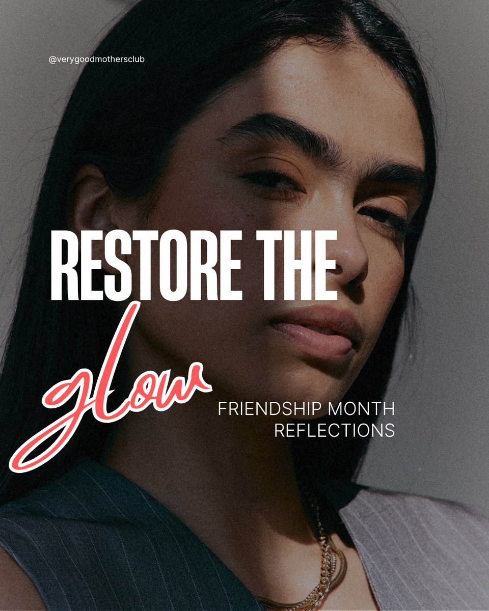 VGM_club's tweet image. ✨ Friendship Month ✨

We talked about how mom guilt sneaks into friendships, not texting back, canceling plans, needing space. 👻

💬 True friends don’t keep score

Restore the Glow helps you reconnect, rebuild confidence &amp;amp; nurture what matters most. 💛

#RestoreTheGlow #VGMC