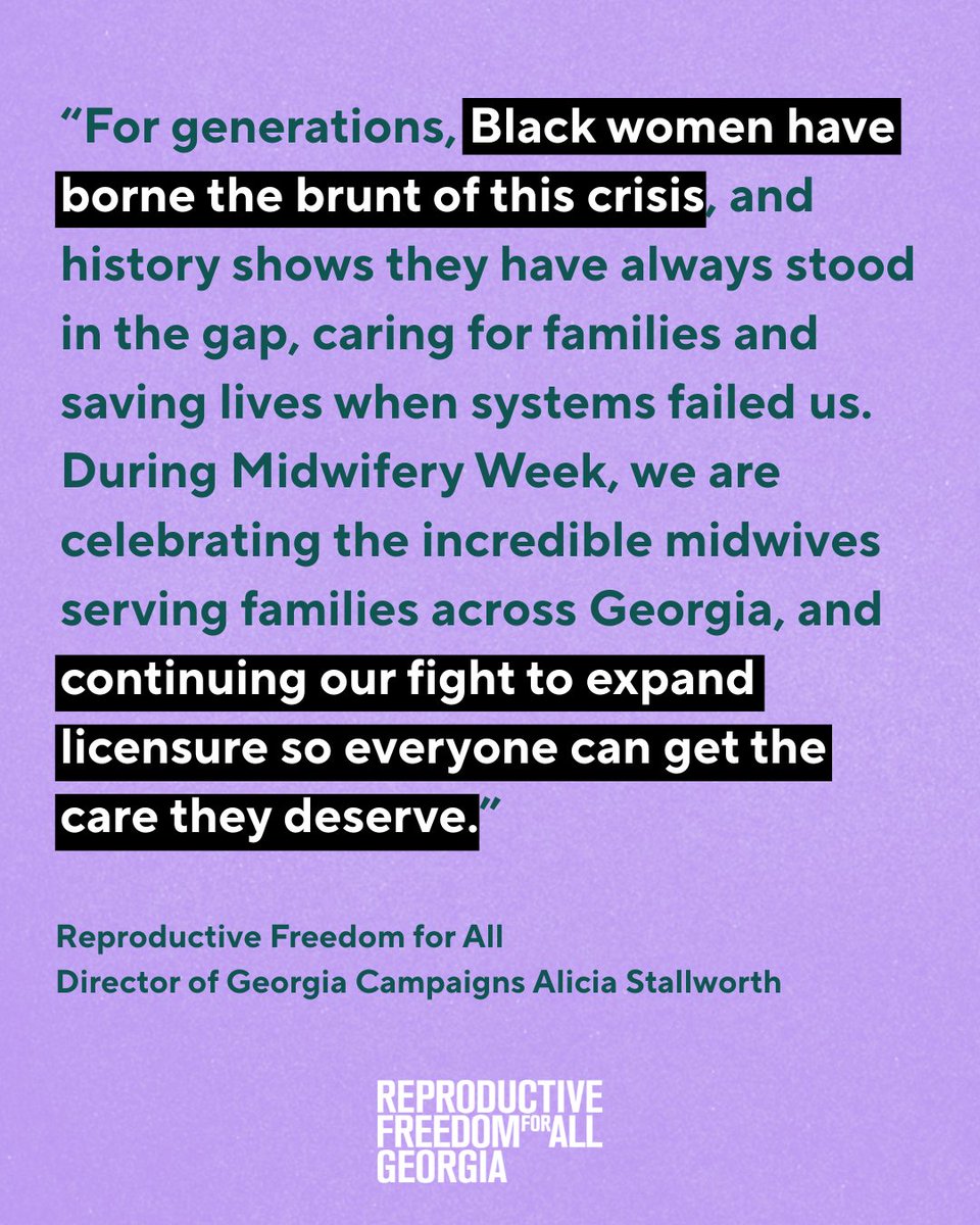 This week, we celebrate the midwives serving families across the state and reaffirm our commitment to fighting to expand midwifery licensing and access in GA.