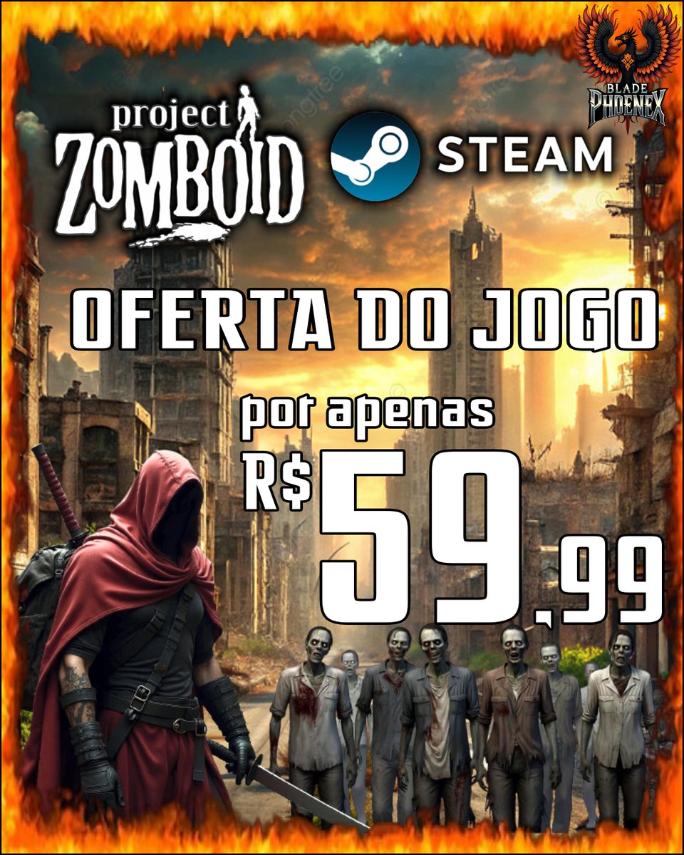 BladePhoenix12's tweet photo. Project Zomboid

Por apenas R$ 59,99 !

Em Project Zomboid, cada decisão pode ser a diferença entre a vida e a morte.

#ProjectZomboid #SurvivorLife #SteamBrasil #PromoSteam #JogosPC #GamesEmConta #TibiaBR #MMORPG #Left4Dead #SurvivalGames #AgeOfEmpires2 #RTS #Estrategia https://t.co/tr180Zbnai