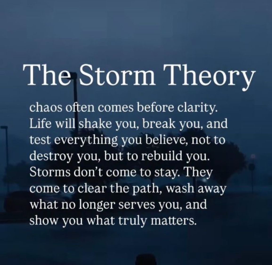 All humans are in “the storm”.