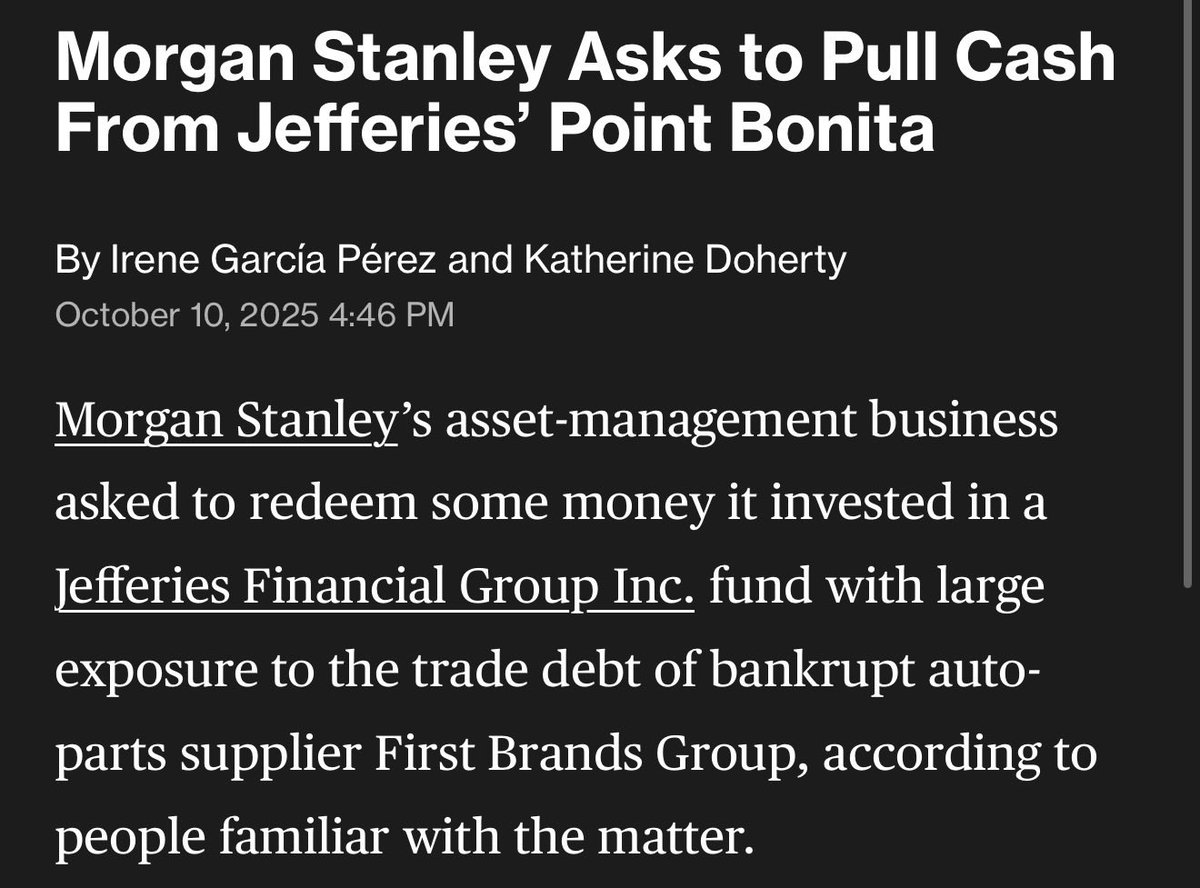 wallstengine's tweet image. Morgan Stanley and other investors, including BlackRock and Texas Treasury Safekeeping Trust, have asked to withdraw funds from $JEF Jefferies’ Point Bonita Capital, which had heavy exposure to bankrupt auto-parts maker First Brands Group.

Point Bonita managed about $3B in trade…