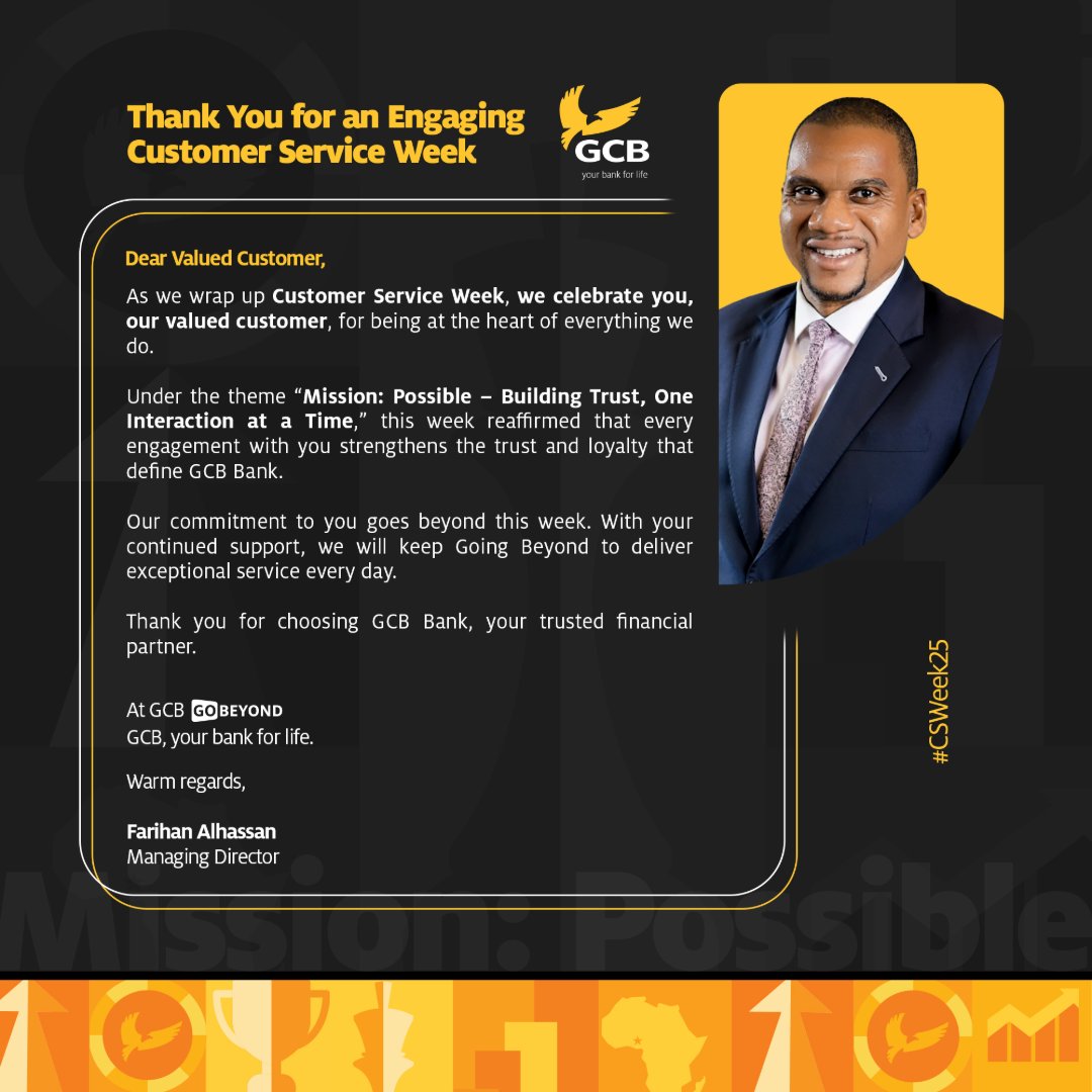 GCBBankPLC's tweet image. Customer Service Week is a wrap, but our dedication to you is deeper than any single campaign. 🎬

Our MD shares what this promise means! 👇🏾👇🏾

 #GCBCares #CustomerServiceWeek #MissionPossible #GoBeyond #CSWeek25 #October #YourBank4Life #Responsible #Accountable #Reliable