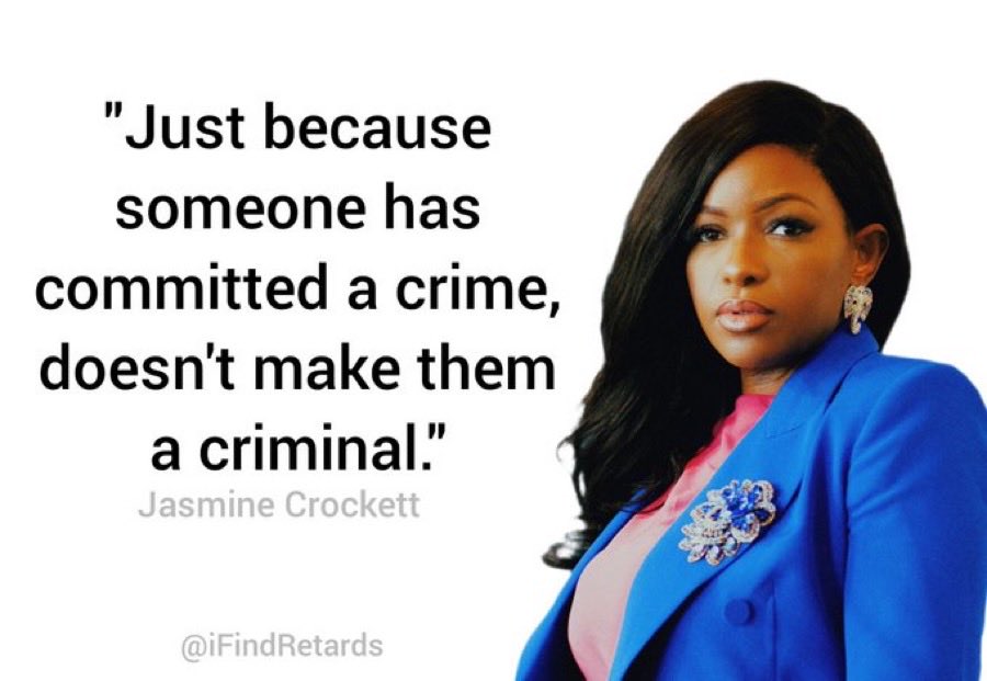 <a href="/RepJasmine/">Congresswoman Jasmine Crockett</a> Stick to traffic court, honey.