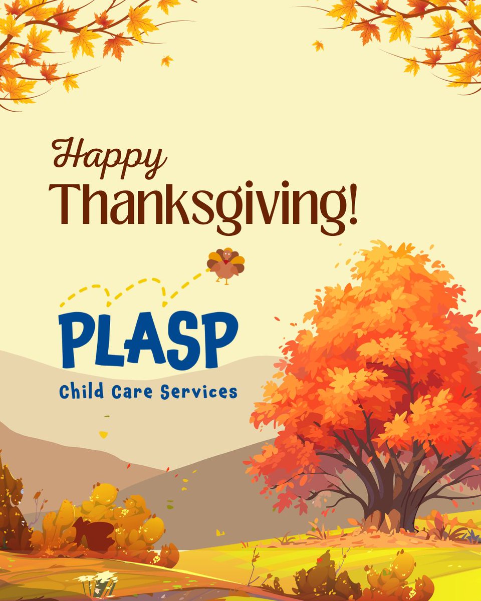 PLASP_CCS's tweet image. #PLASP Child Care Services wishes everyone a Happy Thanksgiving! #happythanksgiving #thanksgiving #childcare #childcareprovider