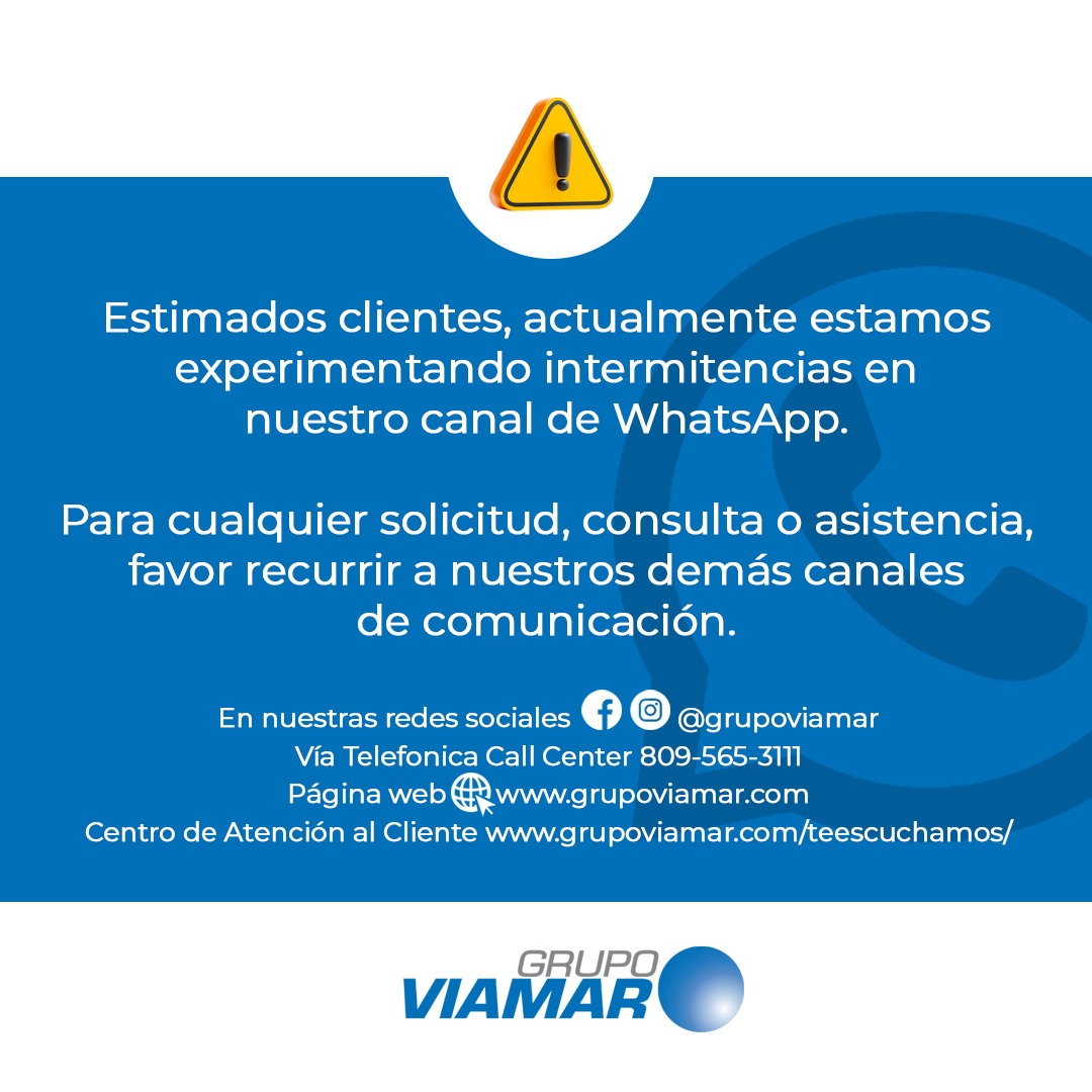 ⚠️ Aviso de Servicio ⚠️

Para cualquier solicitud, consulta o asistencia, favor recurrir a nuestros demás canales de comunicación:

📞 Vía telefónica a nuestro Call Center 809-565-3111

Agradecemos su comprensión.
