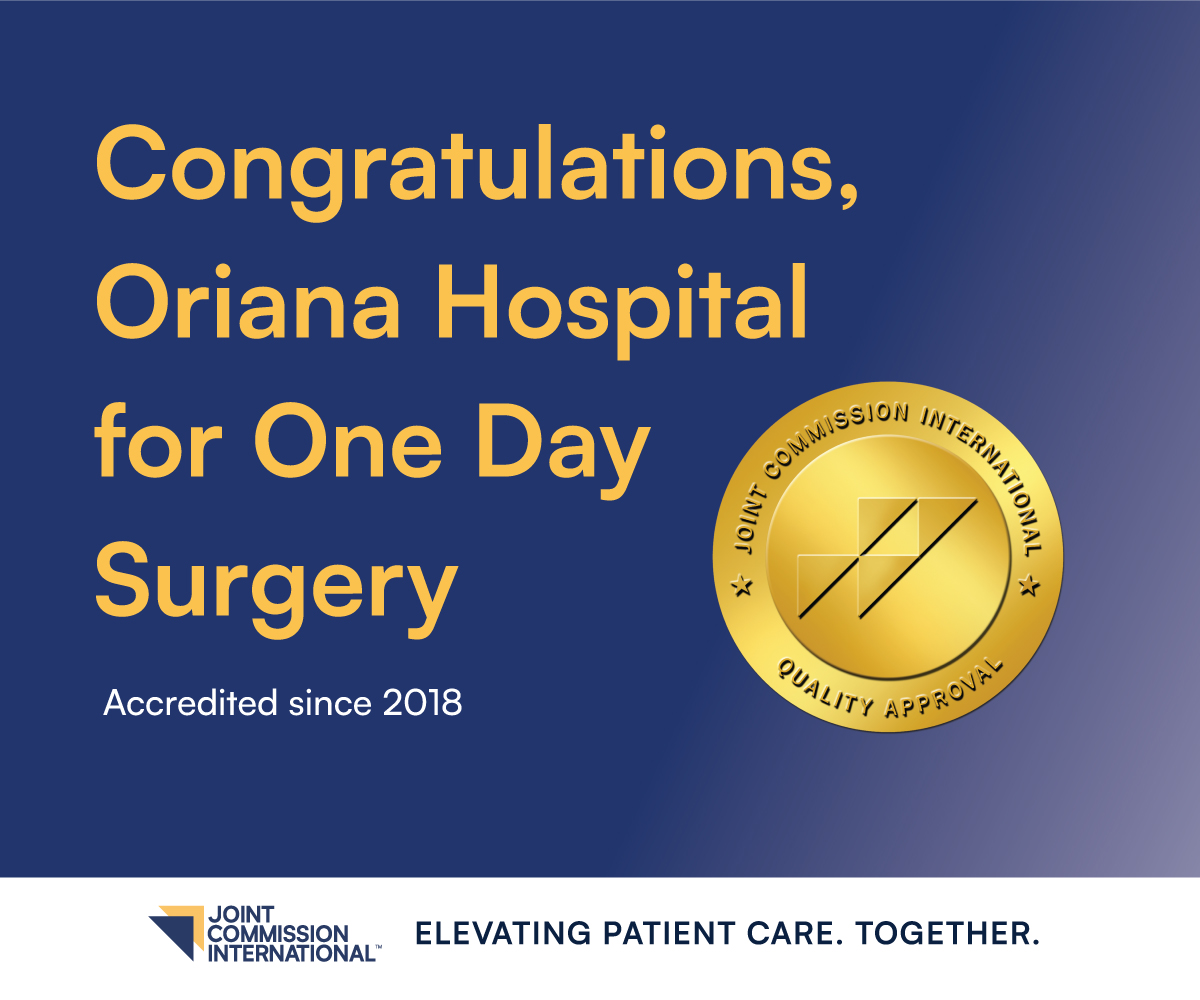 Congratulations on your Ambulatory Care program reaccreditation, Oriana Hospital for One Day Surgery!