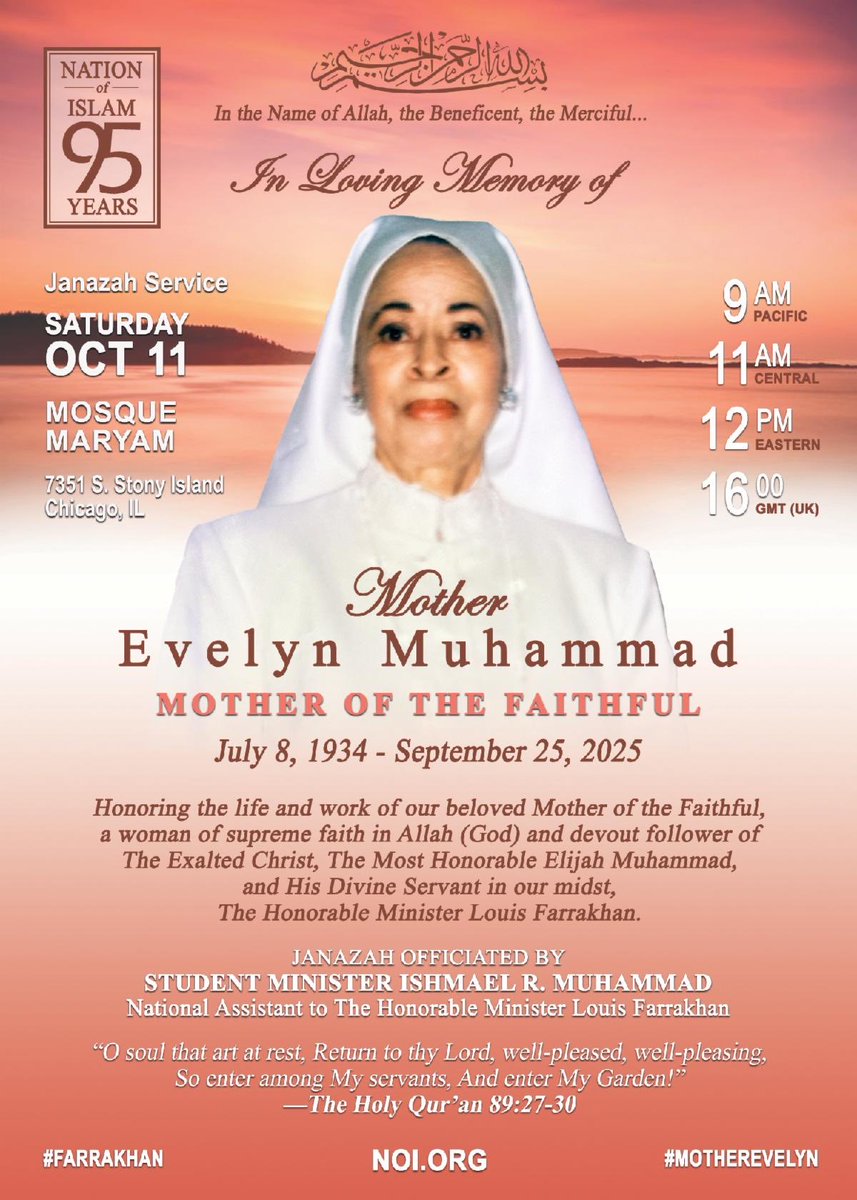Visitation &amp; Janazah Service for Mother Evelyn Muhammad 

Visitation 
Friday, October 10th, 2025 
6:00 PM to 8:00 PM

Leak &amp; Sons Funeral Homes
7838 S. Cottage Grove Avenue
Chicago, Illinois 60619

Janazah Service
Saturday, October 11th, 2025

<a href="/MosqueMaryam/">Mosque Maryam</a>
7351 South Stony