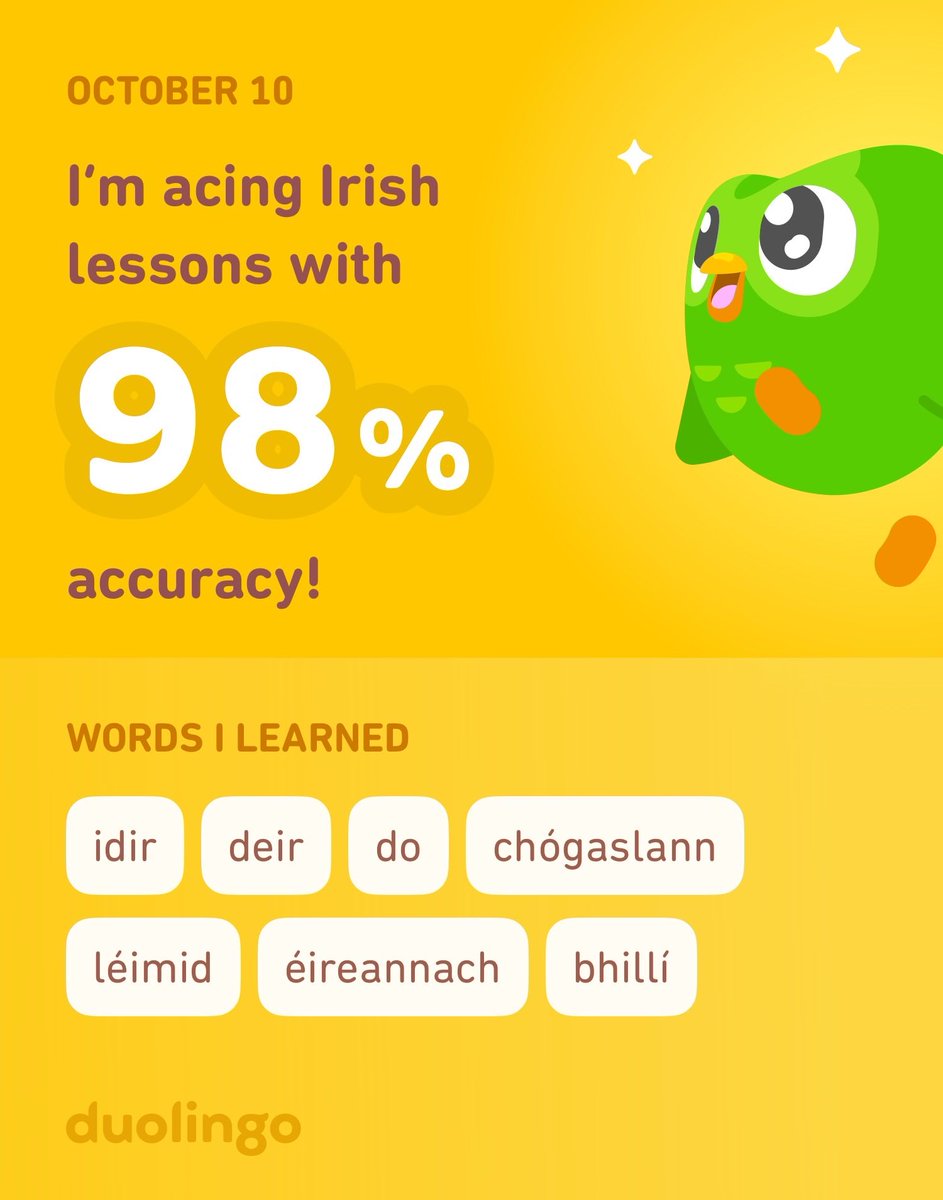 I’m learning Irish on Duolingo! It’s free, fun, and effective.