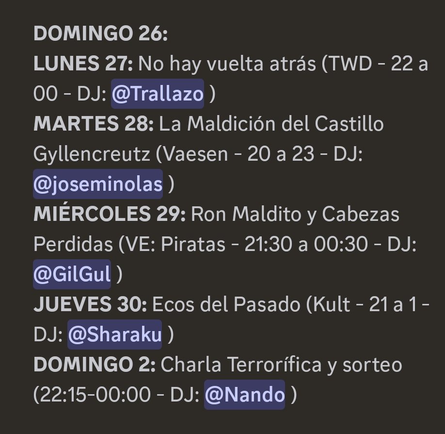 Buenos noches! 👻

Os dejo lo que tenemos por ahora en planificación. ¿Os apuntáis a jugar?

¡Cualquier duda podéis preguntarnos por aquí, por privado o en el servidor del club!