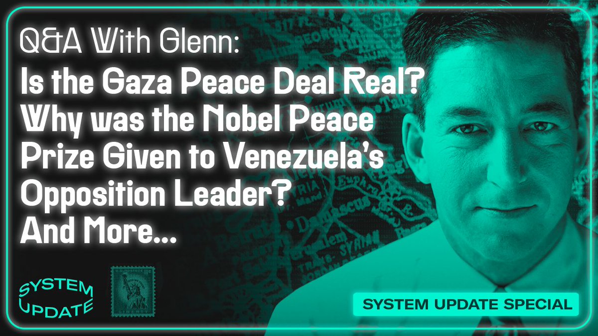 SystemUpdate_'s tweet image. Tonight on System Update at 7pm ET on @rumblevideo: @ggreenwald answers your questions about the Israel/Hamas peace deal, the Nobel Peace Prize going to Venezuela&apos;s opposition leader, and more...
rumble.com/v705418-system…